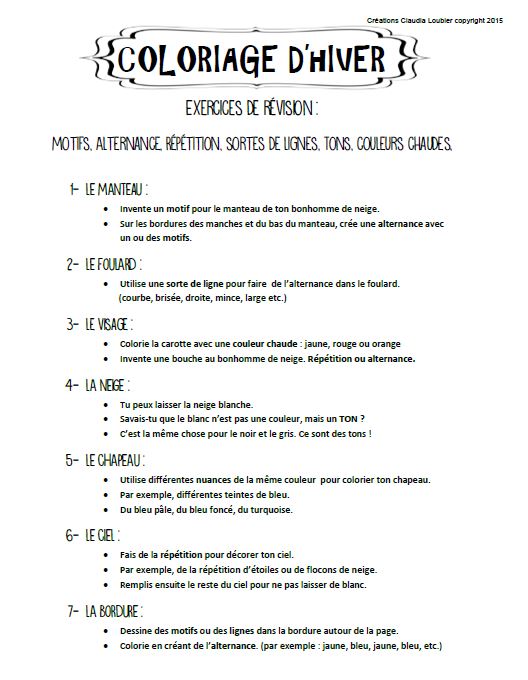 Coloriage d'hiver: Révision langage plastique