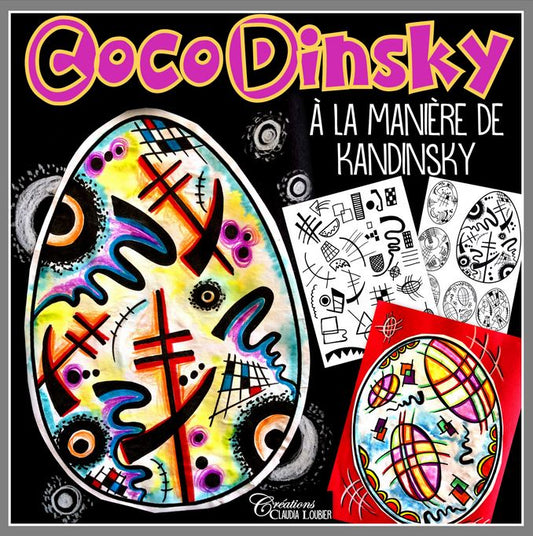Pâques: CocoDinsky - projet d'arts plastiques