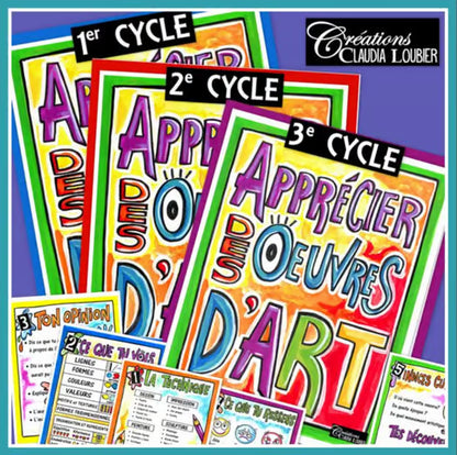 Apprécier les oeuvres d'art: 1er, 2e et 3e cycle