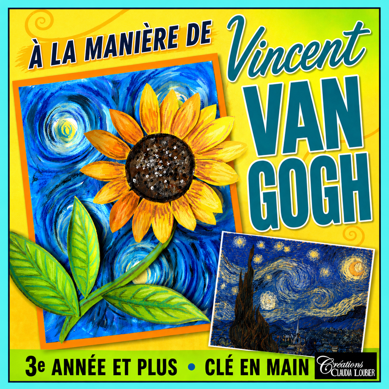 À la manière de Vincent Van Gogh - Projet arts plastiques - Tournesol