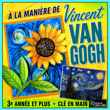 À la manière de Vincent Van Gogh - Projet arts plastiques - Tournesol