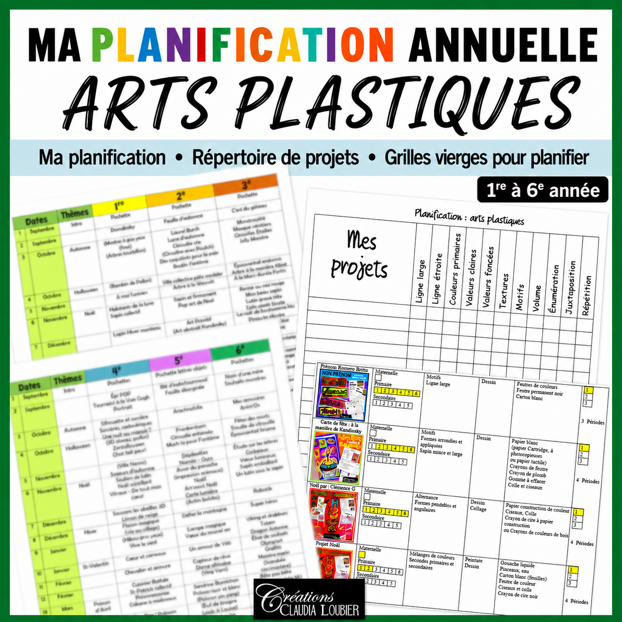MA planification annuelle en arts plastiques | 1re à 6e année | Répertoire de projets