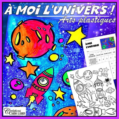 À moi l'univers ! Arts plastiques