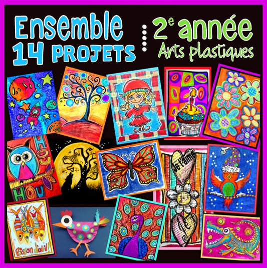 Ensemble 14 projets - Arts plastiques - 2e année