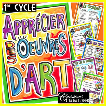 Apprécier les oeuvres d'art: 1er cycle