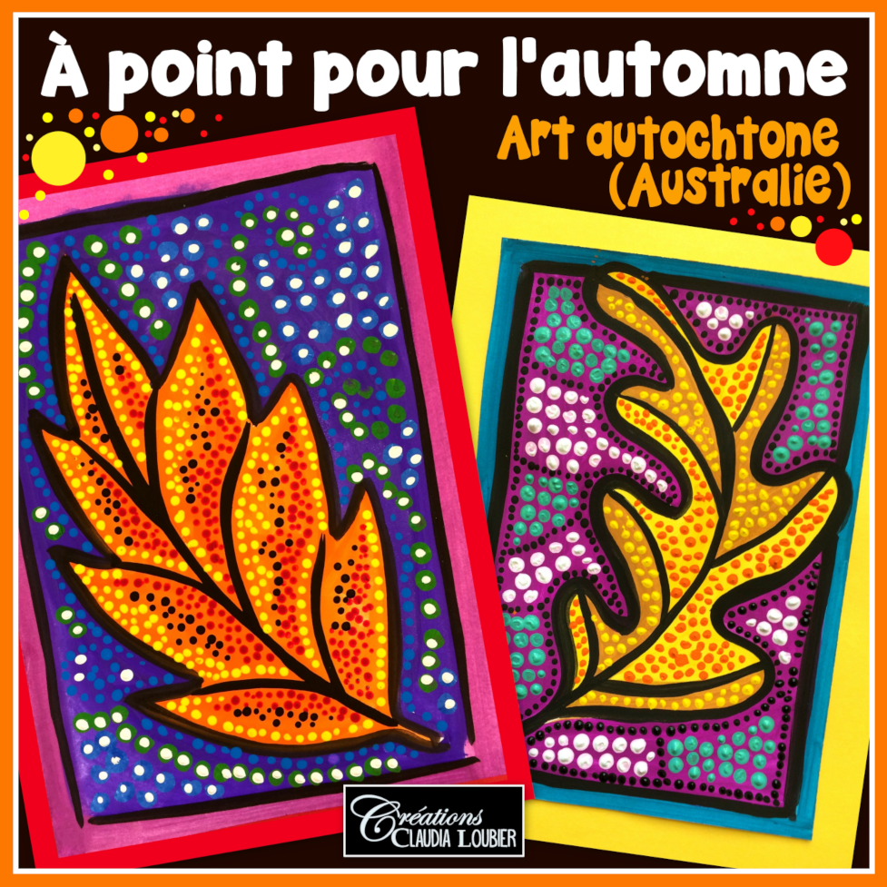 Projet d’art d’automne – Feuilles à points, Art autochtone australien