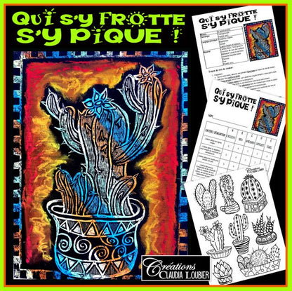 Qui s'y frotte s'y pique - Arts plastiques - Cactus