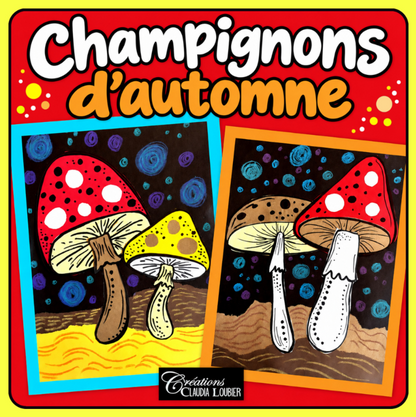 Champignons d’automne – Projet d’arts plastiques