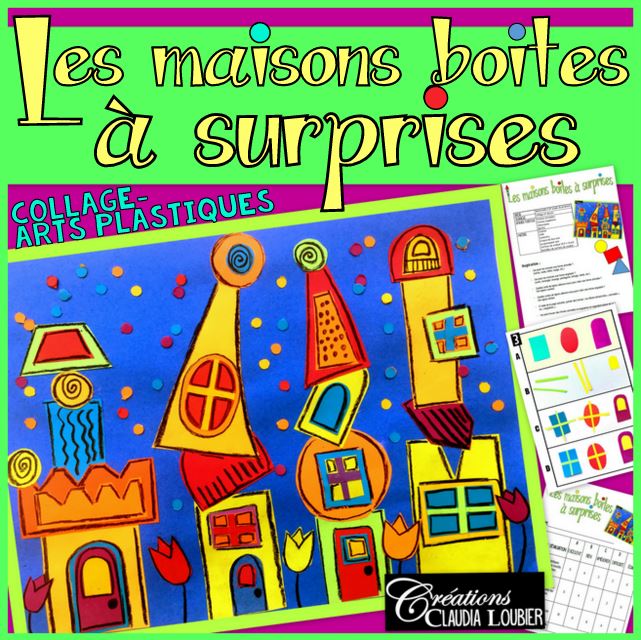Les maisons boites à surprises - Arts plastiques