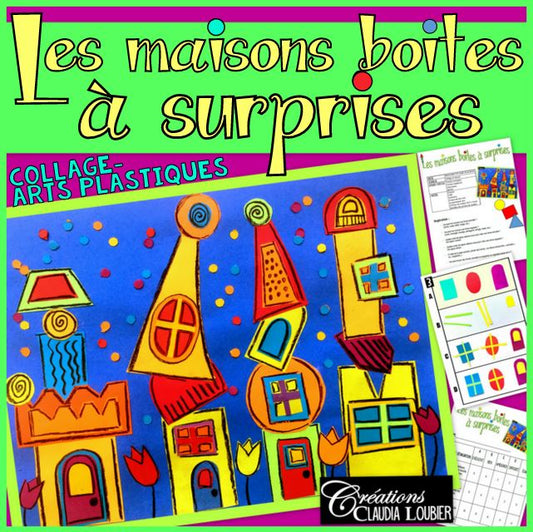 Les maisons boites à surprises - Arts plastiques