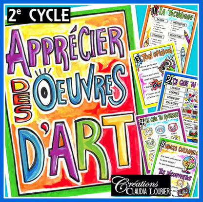 Apprécier les oeuvres d'art: 2e cycle