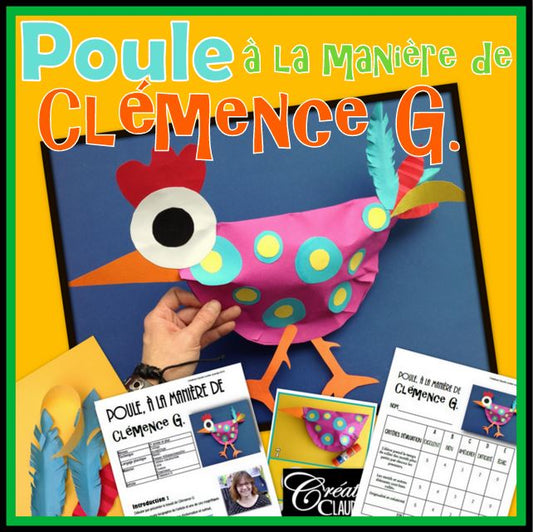 Poule en 3D à la Clémence G. - Pâques - Arts plastiques