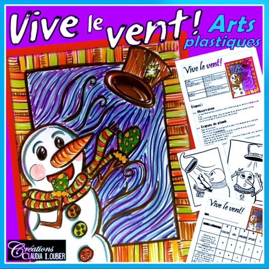 Vive le vent ! Arts plastiques - Hiver