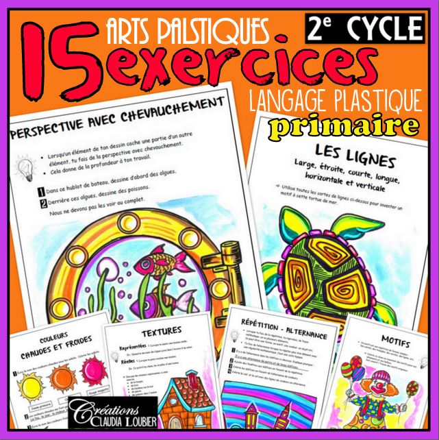 2e cycle: 15 exercices du langage plastique