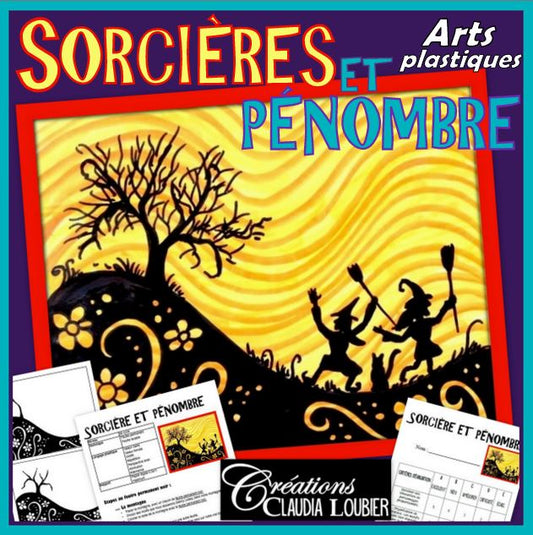 Sorcières et pénombre - Halloween - Arts plastiques