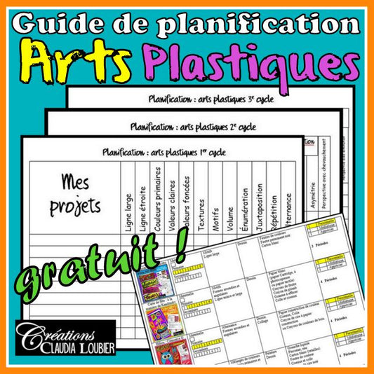 Guide de planification des arts plastiques - Gratuit