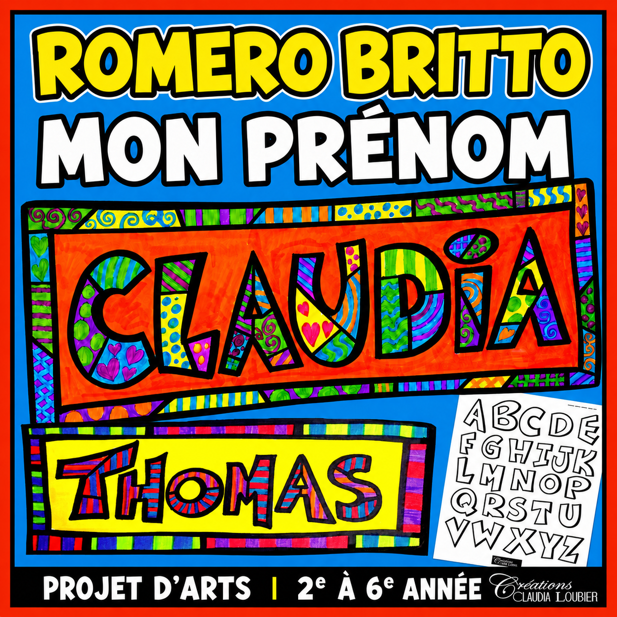 Rentrée scolaire : Mon prénom à la Romero Britto - Étiquettes pour bureaux, Arts plastiques